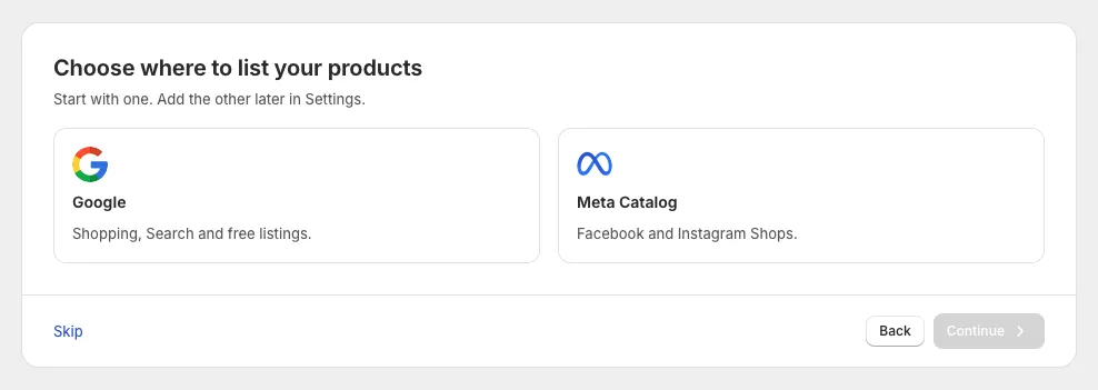 Choosing between Google and Meta Catalog in the setup wizard