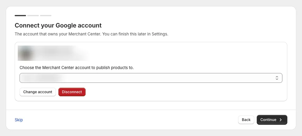 Connecting a Google account and picking a Merchant Center account