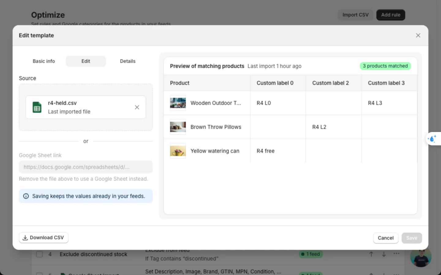 Edit template on the Edit tab, with the last imported CSV file, the Google Sheet link box locked until the file is removed, and a note that saving keeps the values already in your feeds