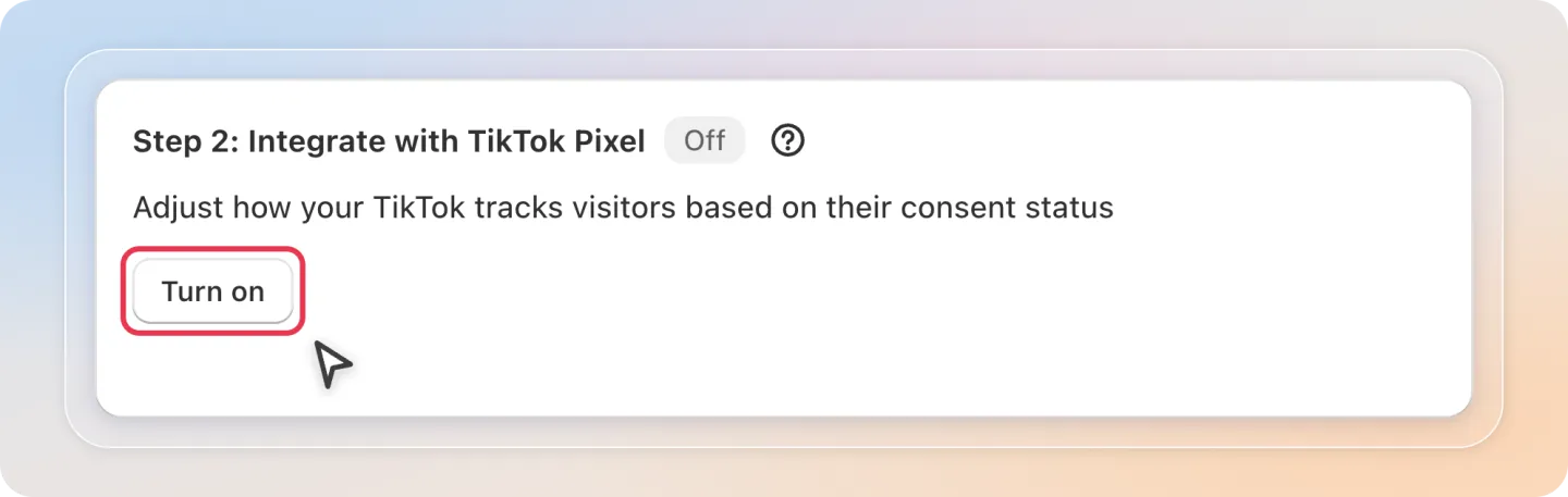 Turn on the TikTok Pixel integration